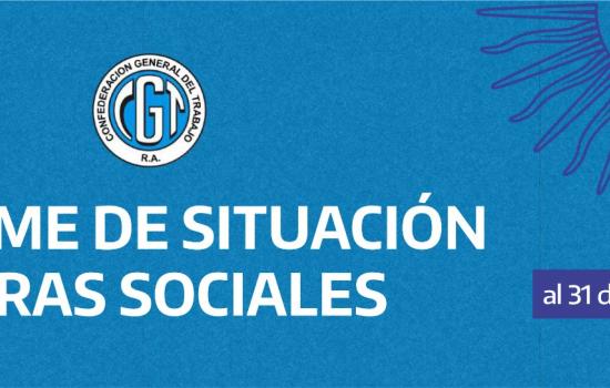 INFORME DE SITUACIÓN OBRAS SOCIALES